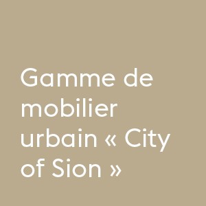 Mobilier d’assise ''City of Sion'', design by Marc Aurel